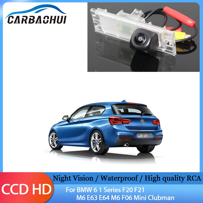 

170° 1280x720P HD High quality RCA Vehicle Rear View Camera For BMW 6 1 Series F20 F21 M6 E63 E64 M6 F06 Mini Clubman Car