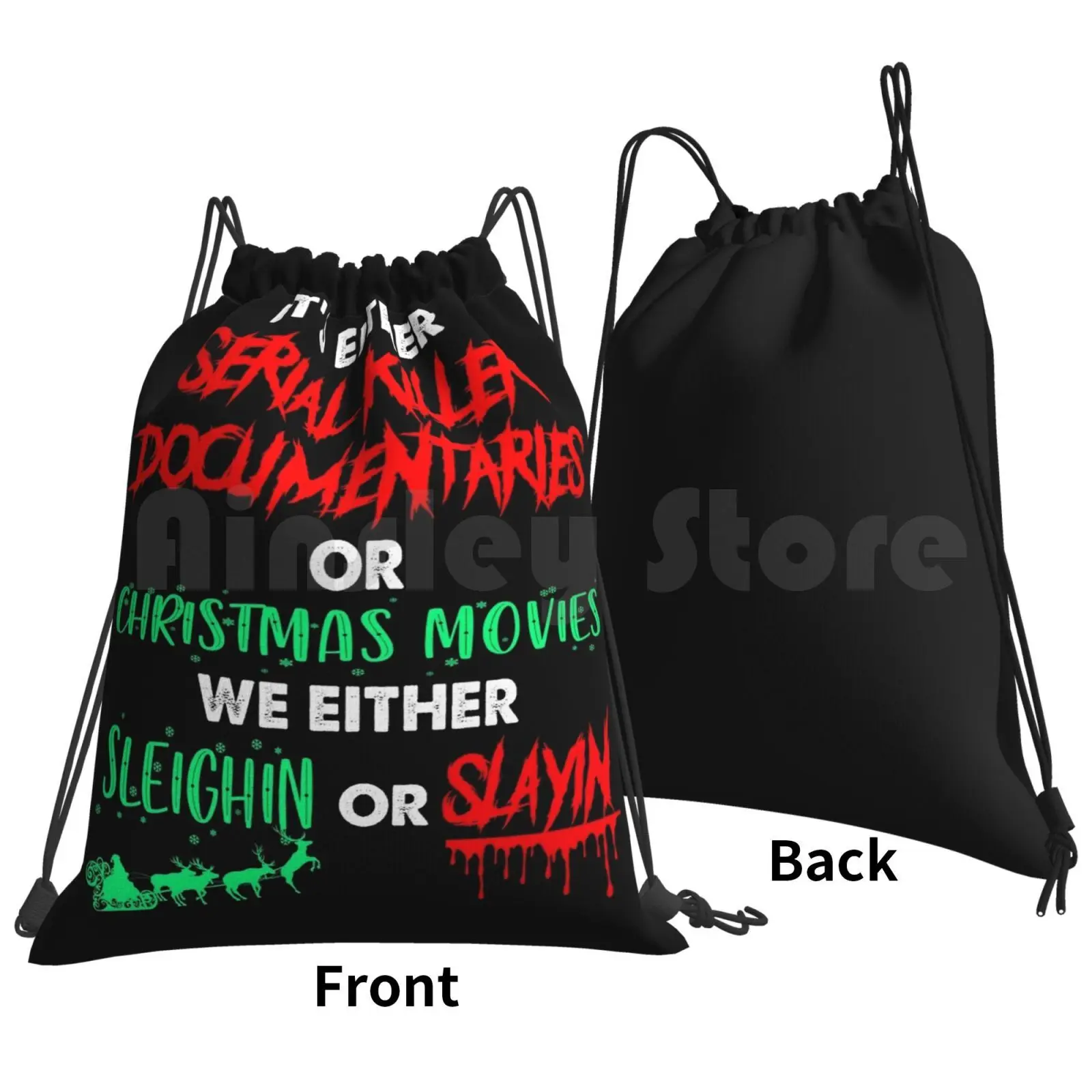 It's Either Serial Killer Documentaries Or Christmas Movies Backpack Drawstring Bags Gym Bag Waterproof Serial Killer