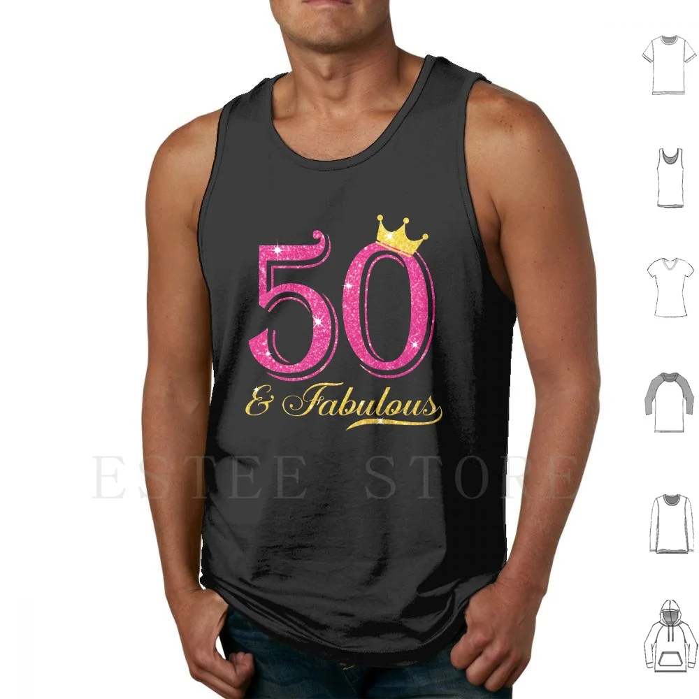 

50th Birthday Women Fabulous Queen Shirt Tank Tops Vest Sleeveless 50 And Fabulous 50th Birthday Women Queen Crown Pink