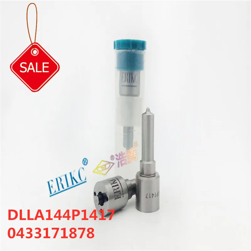 ERIKC DLLA144P1417(0433171878) Diesel Fuel Injector Nozzle DLLA 144P 1417 DLLA 144 P 1417 for 0445120024 0445120044 0986435527