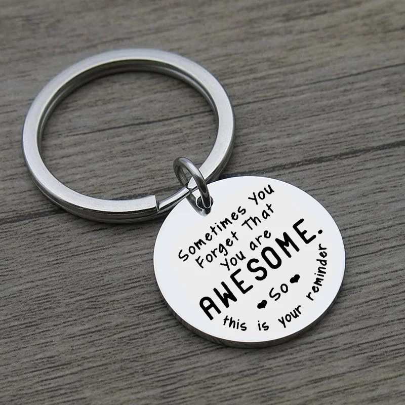 Letter Inspirational Stainless Steel Keychain Sometimes You Forget That You’re Awesome Graduation Gift DIY Custom Key Chains