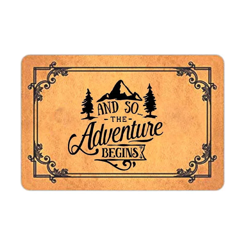 

and So The Adventure Begins Door Mat - Doormat Rubber Non-Slip Entrance Rug Floor Mat Balcony Mat Funny Home