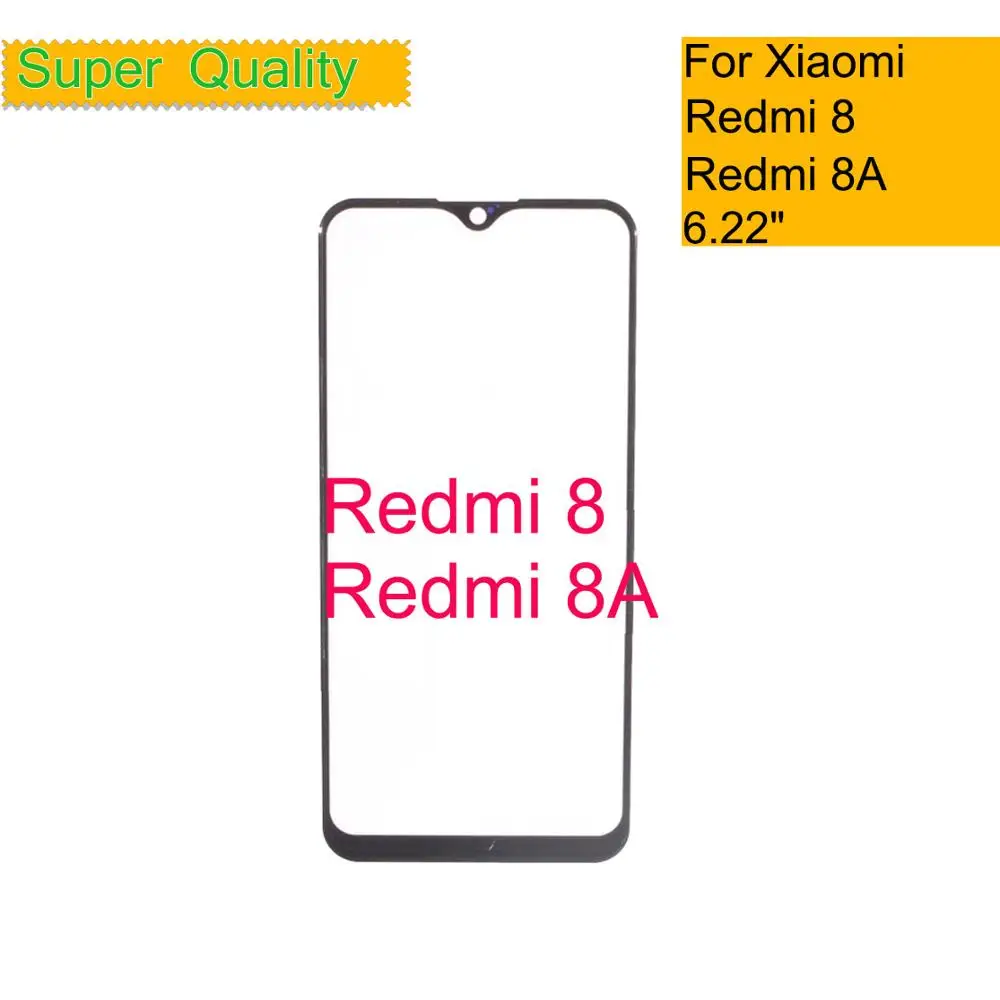 

10Pcs/Lot For Xiaomi Redmi 8 8A Touch Screen Panel Front Outer Glass Lens Front Touch Screen With OCA Repair Replacement