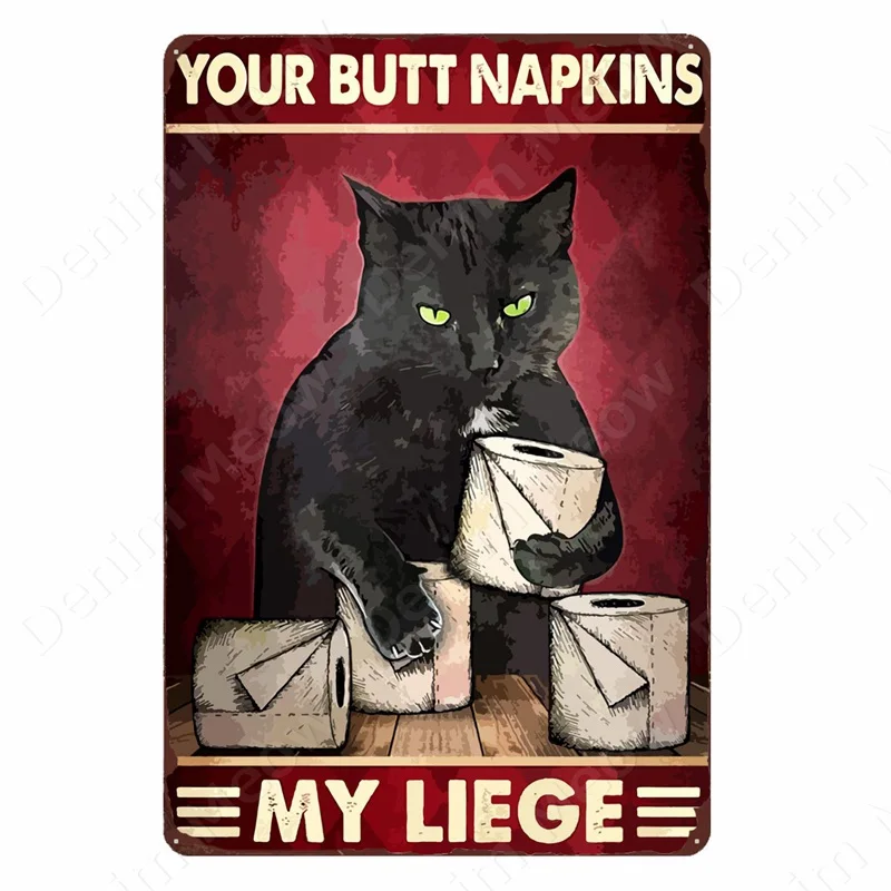 Vintage metal plate with your butt napkins my Lord, tin sign for bar, pub, home decor, cat, guinea pig, funny wall poster