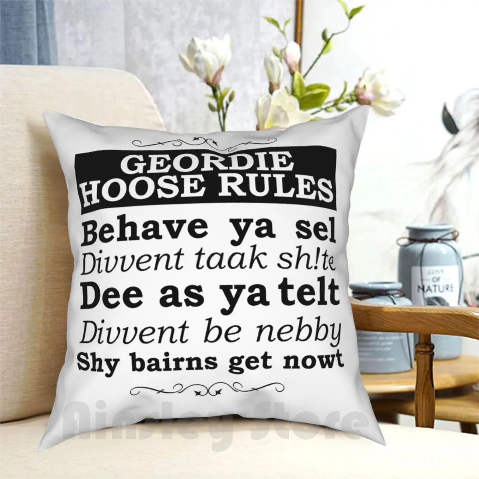 Geordie House Rules Pillow Case Printed Home Soft Throw Pillow Geordie House Rules North East England Uk Dialect Funny