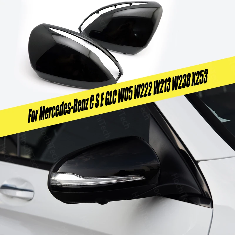 LHD Styling Shell Car Side Accessories Mirror Cover Caps for Mercedes Benz C GLC S E Class W205 X253 W222 W213 W238 Glossy Black