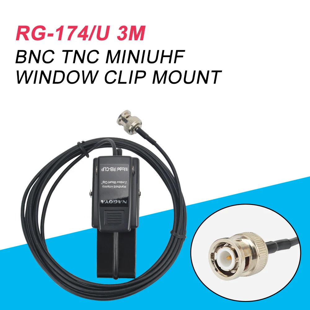 Original nagoya 3m RG-174U cabo clipe de janela montagem antena suporte montagem RB-CLP bnc montagem para handheld rádio 2 vias