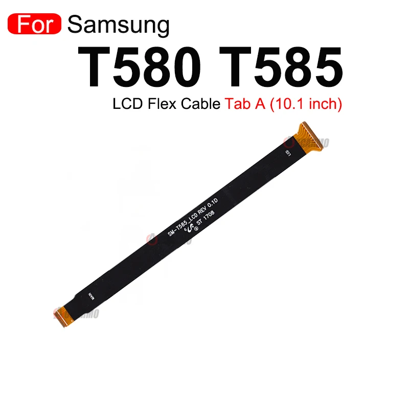 For Samsung Galaxy Tab A 10.1 T580 T585 SM-T585 P580 P585 Main board Motherboard Connector LCD Flex Cable Replacement Part