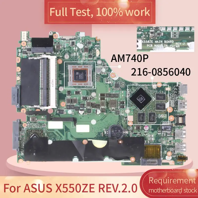 For ASUS X550ZE REV.2.0 AM740P 216-0856040 DDR3 motherboard Mainboard full test 100% work