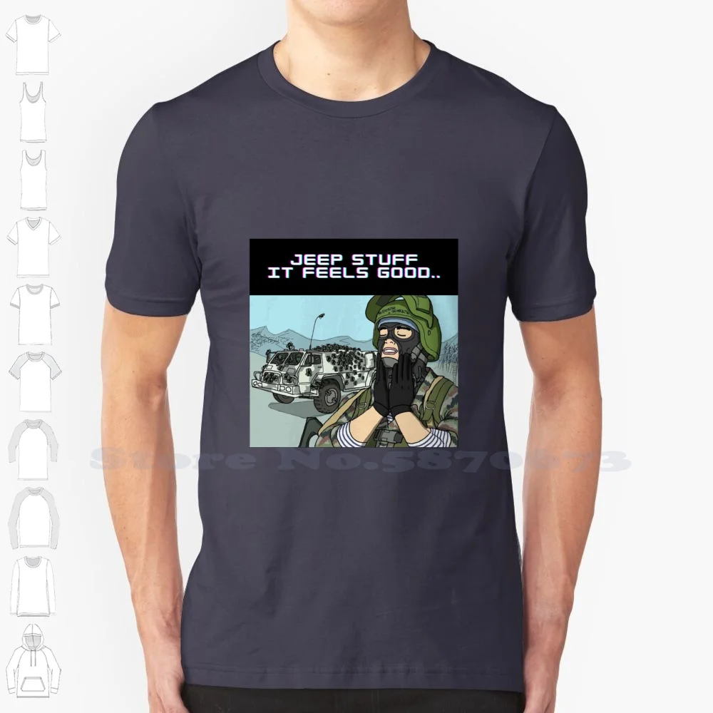 Battlefield Stuff Feels Good Meme 100% Pure Cotton T-Shirt Battlefield 1 Battlefield 4 Battlefield 5 Battlefield 6 Battlefield