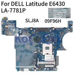 KoCoQin For DELL Latitude E6430 Laptop Motherboard QAL80 LA-7781P CN-09F96H 09F96H QM77 Notebook Mainboard Full Tested