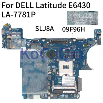 KoCoQin Laptop motherboard for DELL Latitude ko30 QAL80 LA-7781P CN-09F96H 09F96H QM77 notebook motherboard full test