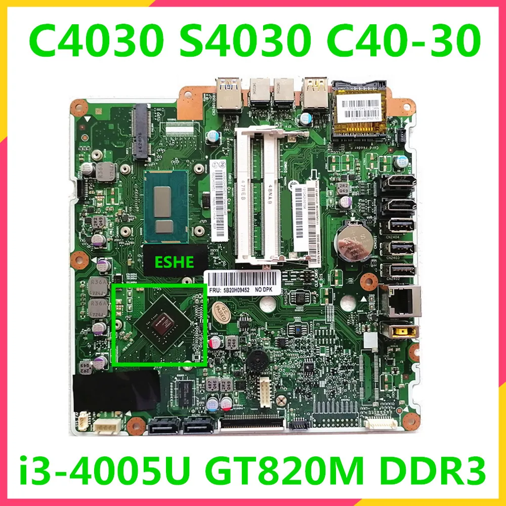 For Lenovo C4030 S4030 C40-30 all-in-one computer motherboard CPU i3 4005U GPU GT820M DDR3 tested good