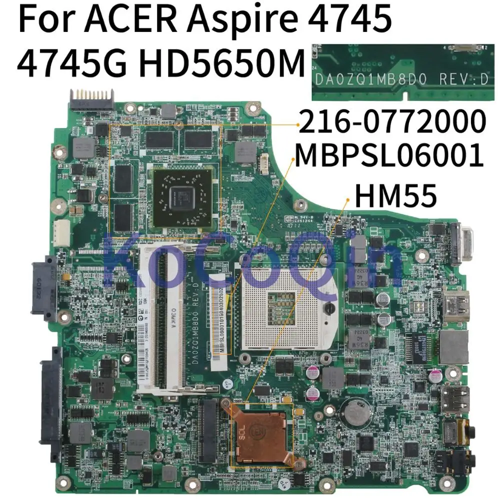 KoCoQin Laptop motherboard For ACER Aspire 4745 4745G HD5650M Mainboard MBPSL06001 DA0ZQ1MB8D0 216-0772000