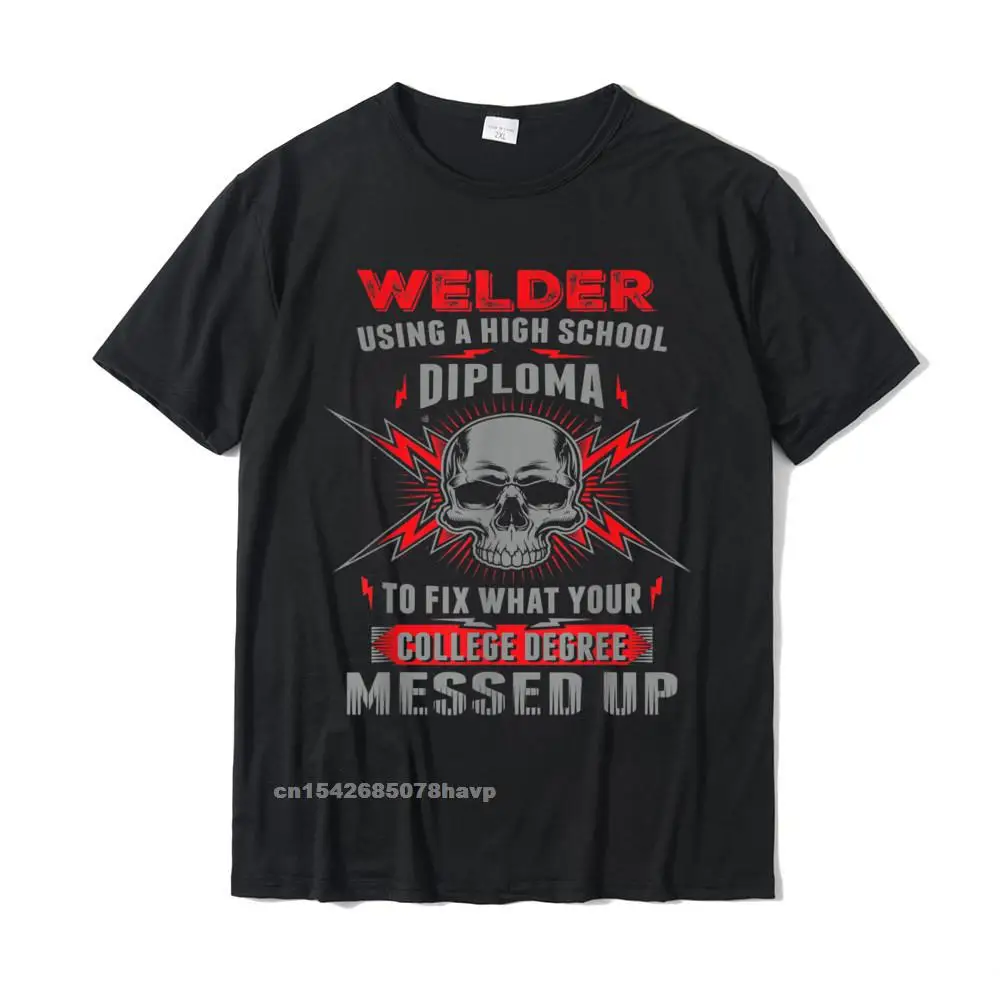 

Funny Welding Proud Welder Tshirt Tops T Shirt Cheap Camisa Cotton Men T Shirt Casual Clothng Shirt