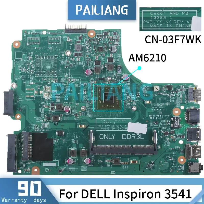 

For DELL Inspiron 3541 3441 Laptop motherboard AM6210 CN-03F7WK 03F7WK 13283-1 XY1KC DDR3 Notebook Mainboard Full Tested