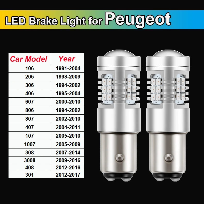 For Peugeot 106 206 306 406 607 806 807 407 107 1007 308 3008 408 301 LED Brake Light Lamp P21/5W 1157 BAY15D Canbus No Error