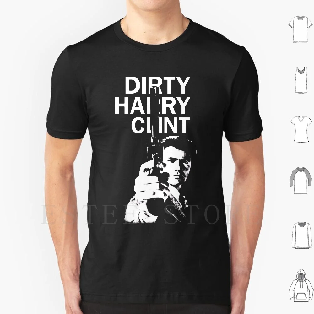 Dirty Harry Clint T Shirt DIY Big Size 100% Cotton Clint Dirty Harry Eastwood Dirty Hairy Gun Hairy Dirty Funny Cool Popular