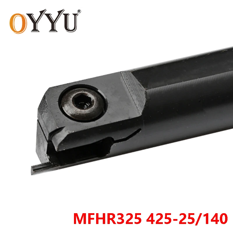 Oyyu Mfhr32525 140 Mfhr425-25 140 Torneamento Ferramenta Titular Mfhr 325 425 Cnc Carboneto de Inserção Caramanchão Corte Torno Cortador