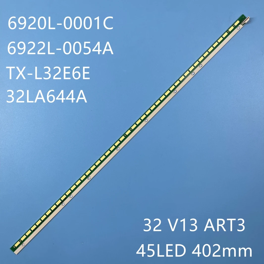 Светодиодная лента для подсветки 45LED 402 мм, Φ 32LS575T 32LA644A 32LA643V 32LA644V 32 V13 ART3 edge 6920L-0001C 6922L-0054A 1203B