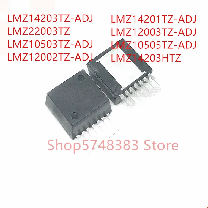 

10PCS LMZ14203TZ-ADJ LMZ22003TZ LMZ10503TZ-ADJ LMZ12002TZ-ADJ LMZ14201TZ-ADJ LMZ12003TZ-ADJ LMZ10505TZ-ADJ LMZ14203HTZ