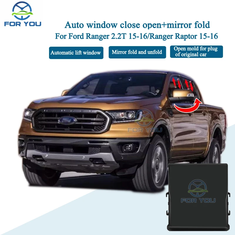 

FORYOU Car Automatic Intelligent Close Open + Mirror Folder Kit Module For Ford Ranger 2.2T 2015-2016 / Ranger Raptor 2015-2016