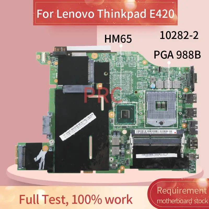 

04W0712 For Lenovo Thinkpad E420 Laptop motherboard 10282-2 HM65 PGA 988B DDR3 Mainboard