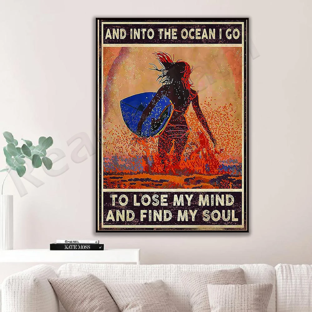 Surfboard poster and in the ocean I will lose my mind and find my soul Decorative gift printing