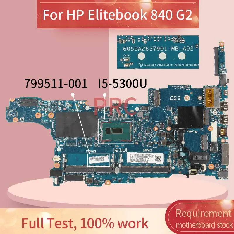 799511-001 799511-601 For HP Elitebook 840 G2 Laptop Motherboard I5-5300U 6050A2637901 SR23X DDR3 Notebook Mainboard - view 2