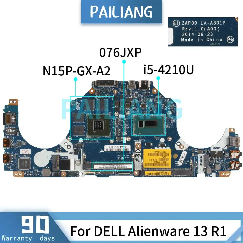 For DELL Alienware 13 R1 Laptop Motherboadrd 076JXP LA-A301P i5-4210U SR1EF N15P-GX-A2 DDR3 Notebook Mainboard Tested OK