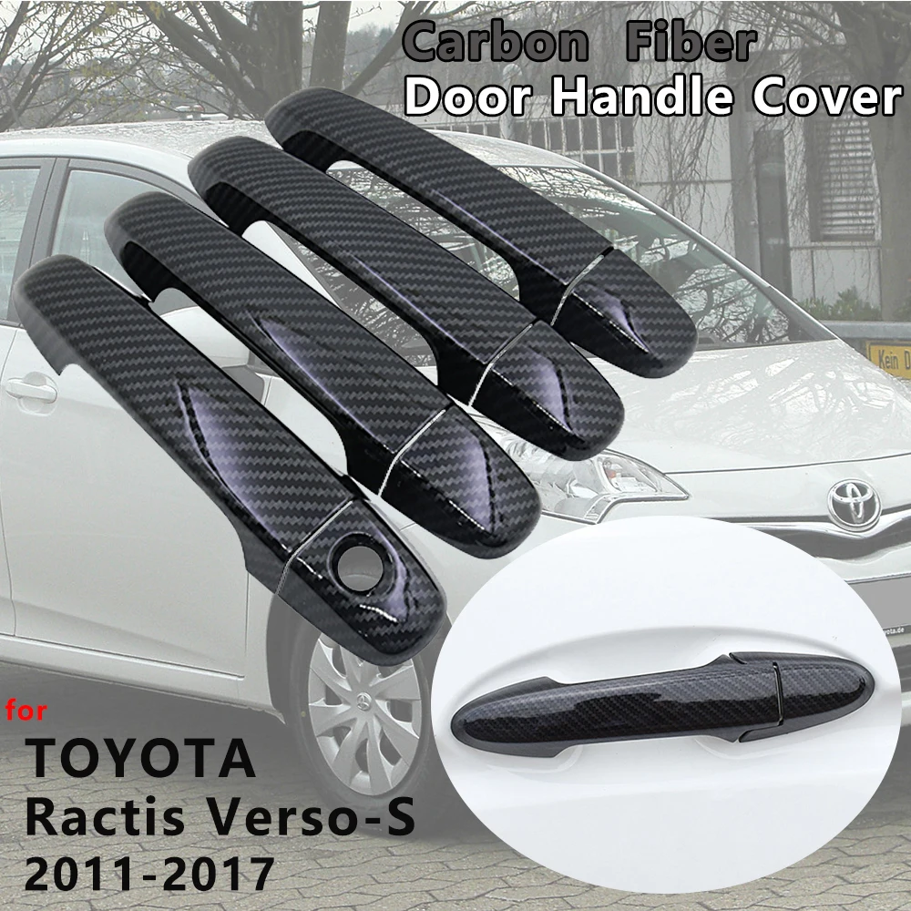 

4 PCS Carbon Fiber Door Handle Cover Catch Trim Car Accessories for Toyota Ractis Verso-S Space Verso Subaru Trezia 2011~2017