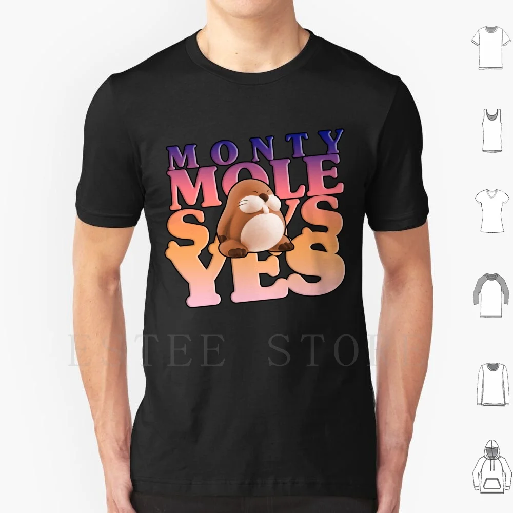Monty Mole Says Yes…
