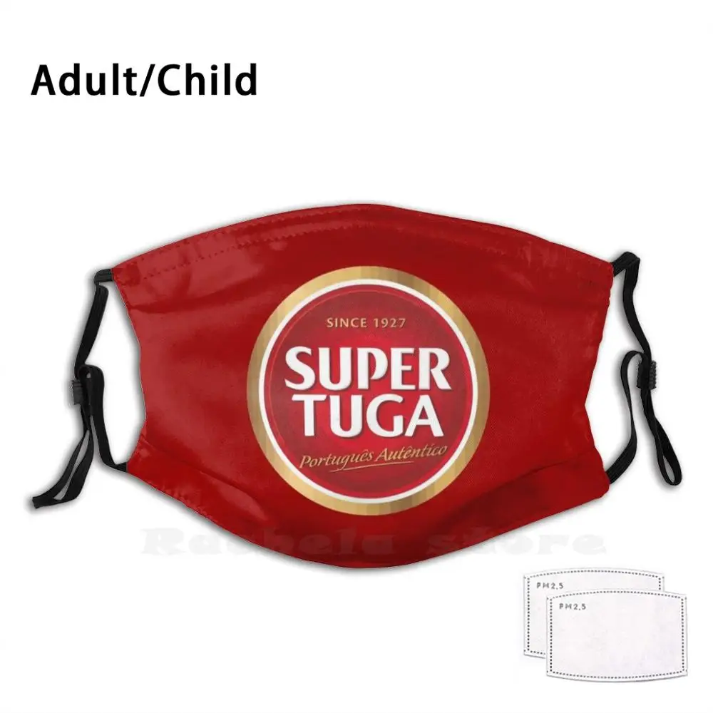 

Força Portugal Super Tuga, Super Bock Funny Print Reusable Pm2.9 Filter Face Mask Portugal Pt Bandera Bandeira Portuguesa Viva