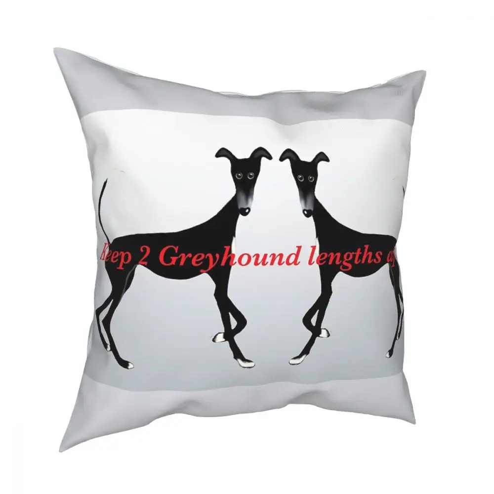 Keep 2 Greyhound Lengths Apart Throw Pillow Cover Polyester Cushions Whippet Dog Funny Social Distance Pillowcover Home Decor