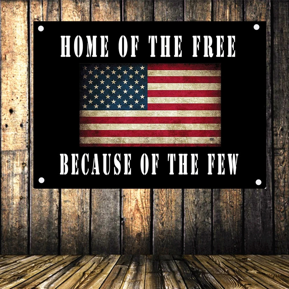 

HOME OF THE FREE BECAUSE OF THE FEW Inspirational Quotes Poster Motivational Success Banners Wall Art Flag Tapestry Wall Decor