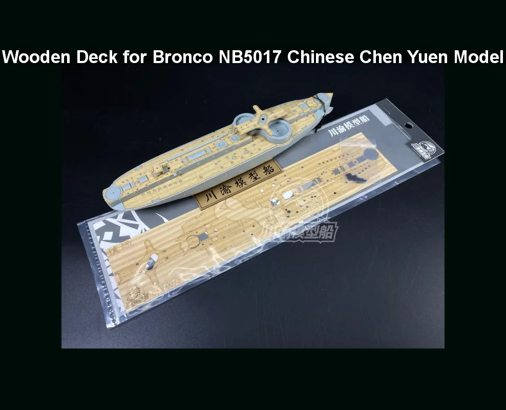 

1/350 Scale Wooden Deck for Bronco NB5017 Chinese Chen Yuen Battleship Model CY350073 Assemble