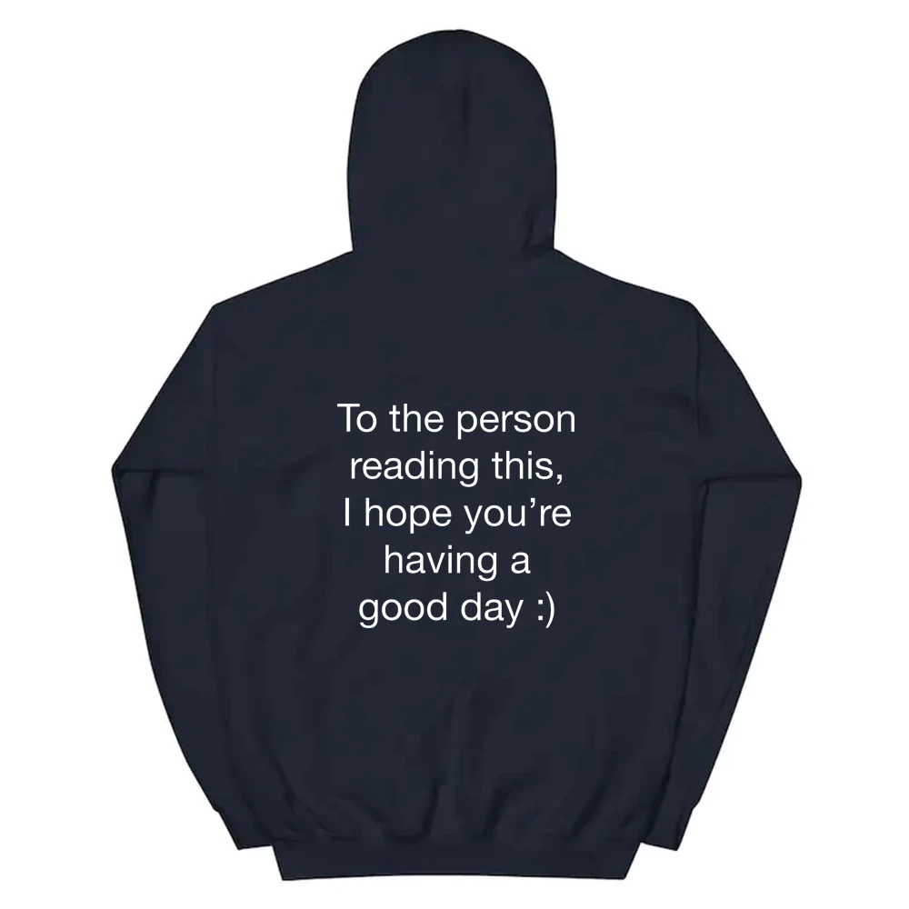 To The Person Reading This Hoodies Casual Unisex Long Sleeve Slogan Hooded Sweatshirts Harajuku Women Tumblr Jumper Pullovers