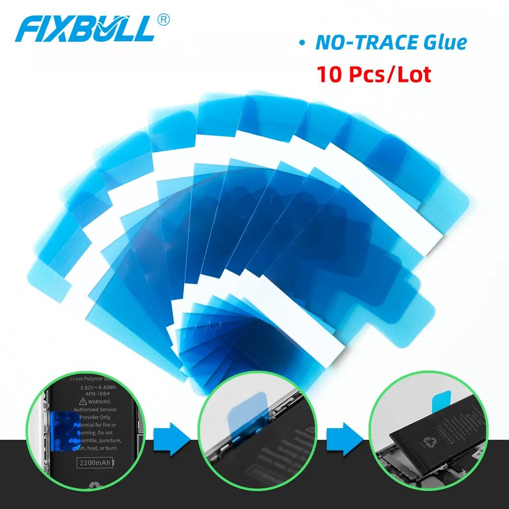 10PCS FIXBULL Battery Adhesive Sticker 4.7'' 5.5'' For iPhone Apple 7 6s 6 Plus Mobile Phone Easy to Pull Trackless Tape Strip