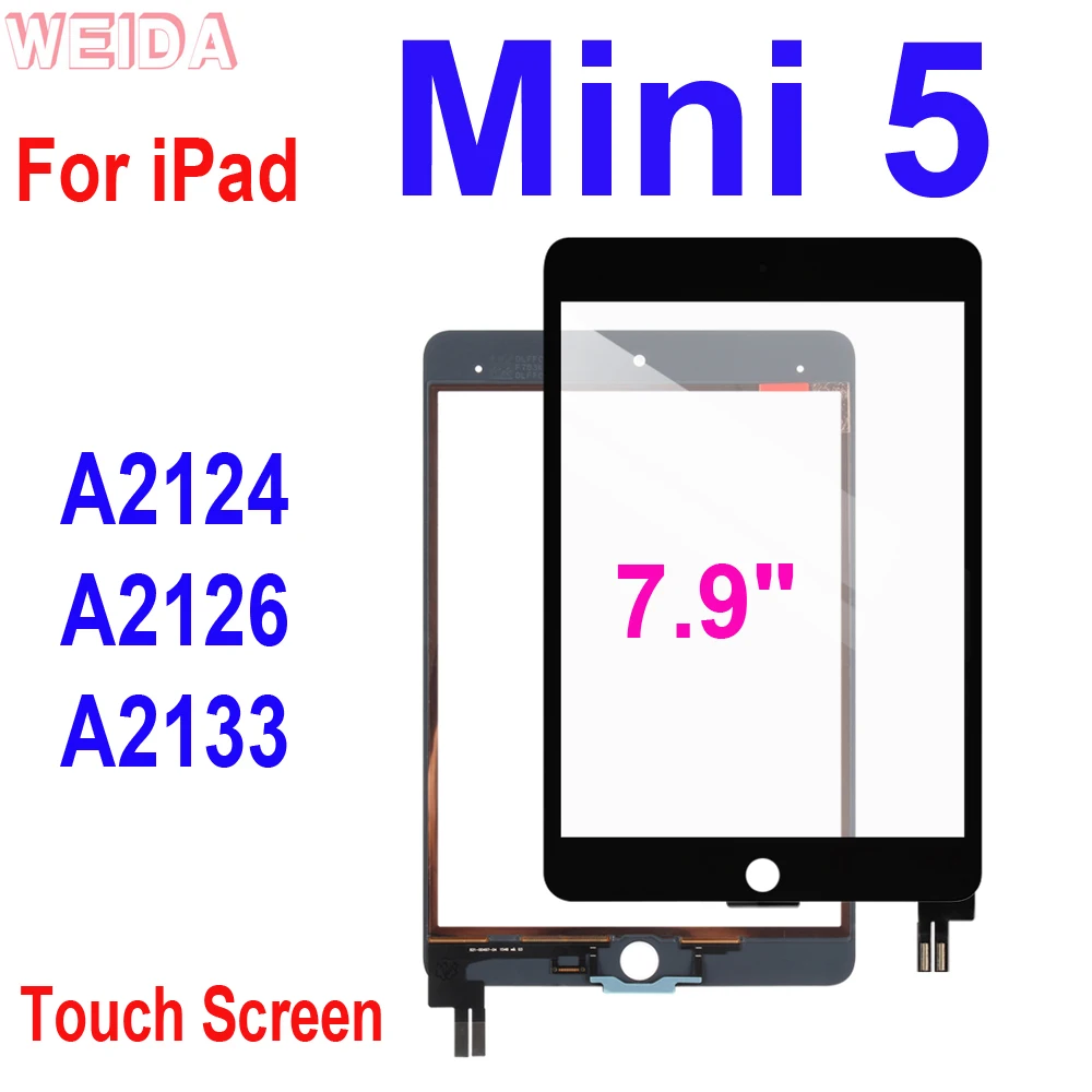 

7.9" Touch For iPad Mini 5 Touch Screen Mini5 5th Gen Digitizer For iPad Mini 2019 A2124 A2126 A2133 Touch Screen Glass Panel