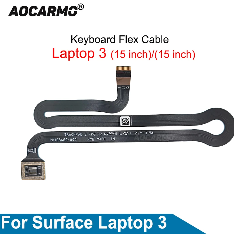 

Aocarmo For Microsoft Surface Laptop 3 13.5 15 inch Keyboard Flex Cable Connect Replacement Parts