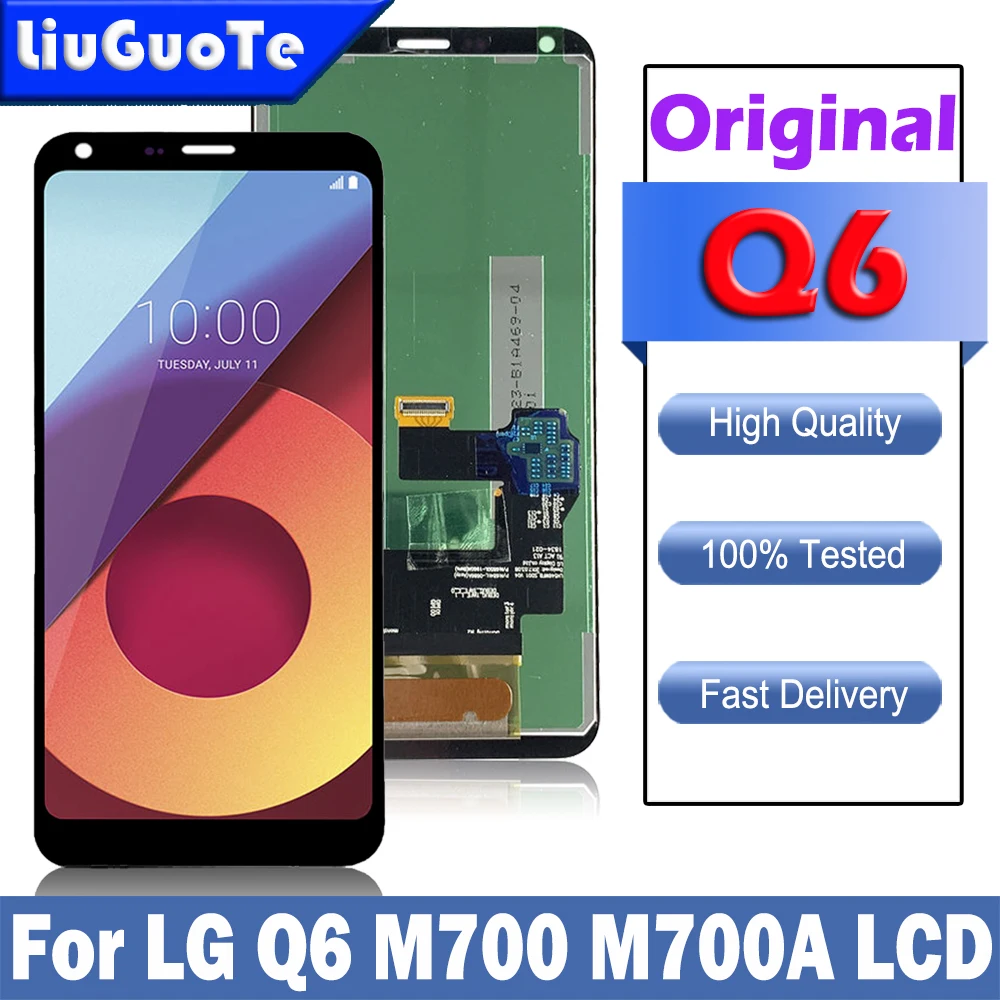 Original For LG Q6 LCD Display Touch Screen Digitizer Replacement For LG Q6 Display M700A M700H M703 M700Y M700 LCD With Frame