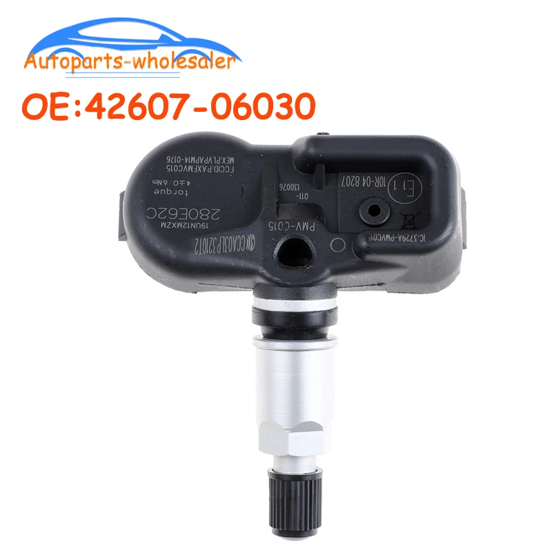 PMV-C015 42607-06030 42607-48010 For Toyota Camry Tacoma Land Cruiser TPMS Tire Pressure Sensor Monitor 315 MHz 4260706030 Car