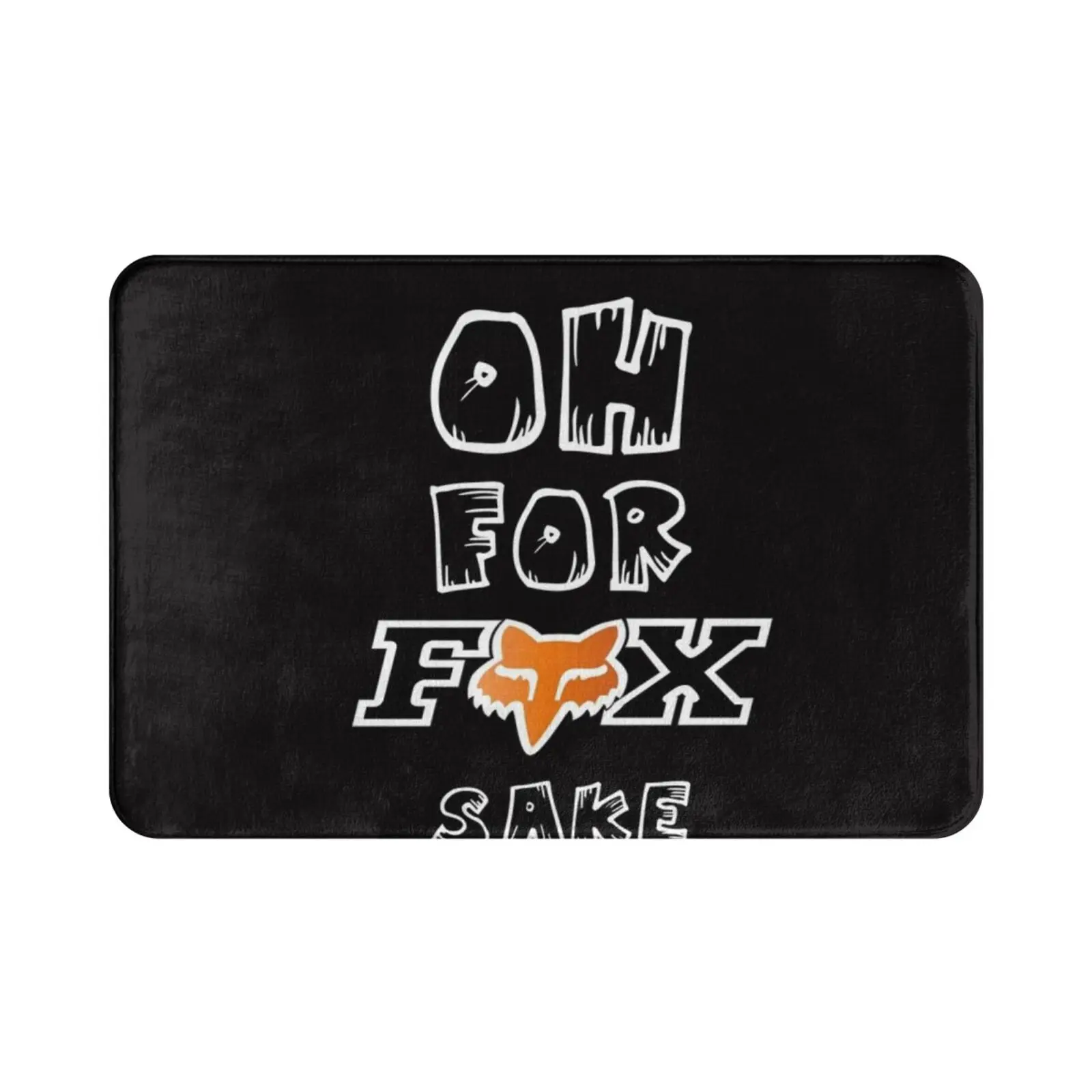 Oh For Fox Sake Carpet Mat Rug Cushion Soft Non-Slip Fox Mtb Nature Downhill Enduro Love Wildlife Bike Foxes Rockshox