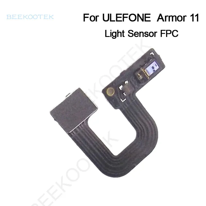 New Original Ulefone Armor 11 Light Sensor FPC Cable Parts Replacement Accessories For Ulefone Armor 11 6.1inch 5G Smartphone