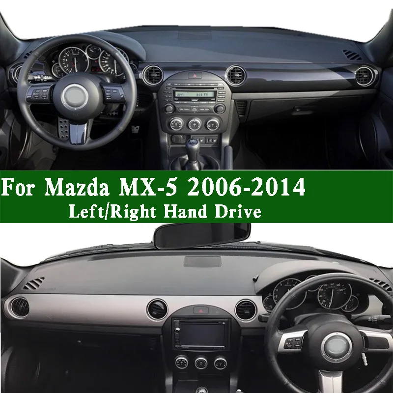 For Mazda MX-5 MX5 Miata  III MK3 NC Touring Roadster 2006-2014 Dashmat Dashboard Cover Pad Dash Mat Instrument Panel Carpet