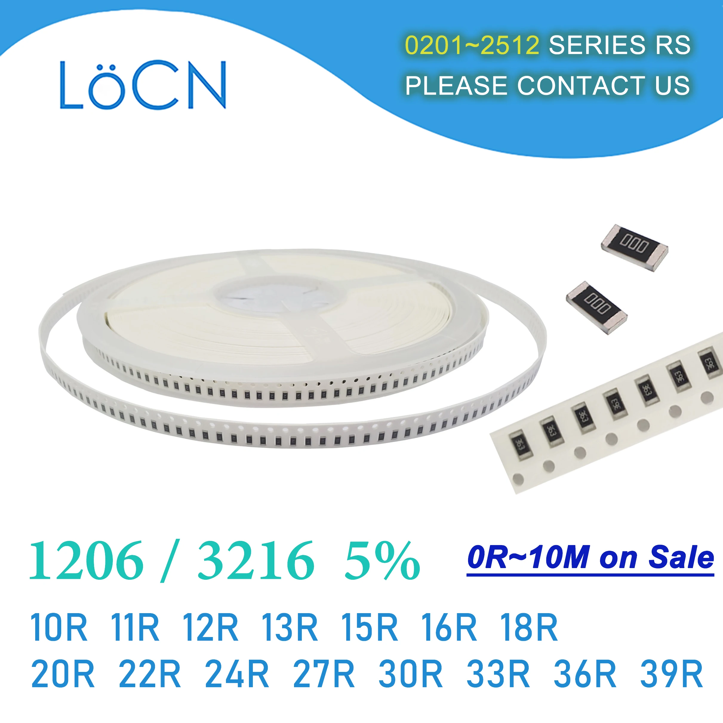 1206 J 5% 5000Pcs 10R 11R 12R 13R 15R 16R 18R 20R 22R 24R 27R 30R 33R 36R 39R OHM 3216 SMDตัวต้านทานLoCNService 100 110 120 130