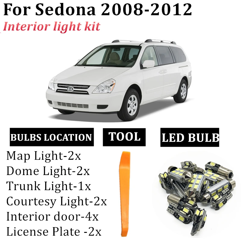 13Pcs Accessories Car interior lights upgrade Kit for 2008 2009 2010 2011 2012 KIA Sedona Led interior Dome Trunk lights