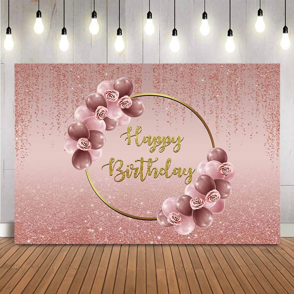 

Rose Gold Glitter Happy Birthday Backdrop Pink Rose Balloon Gold Ring Birthday Backdrop for Women Sweet Girl Birthday Backdrops