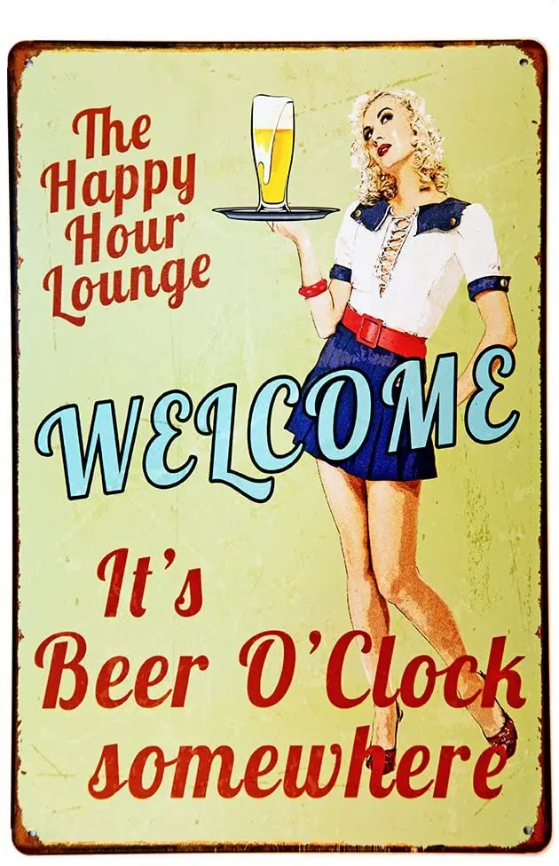 

NEW DECO Tign Sign Happy Hour Welcome It's Beer O'clock Somewhere Vintage Retro Rustic Metal Tin Sign Pub Wall Deor Art