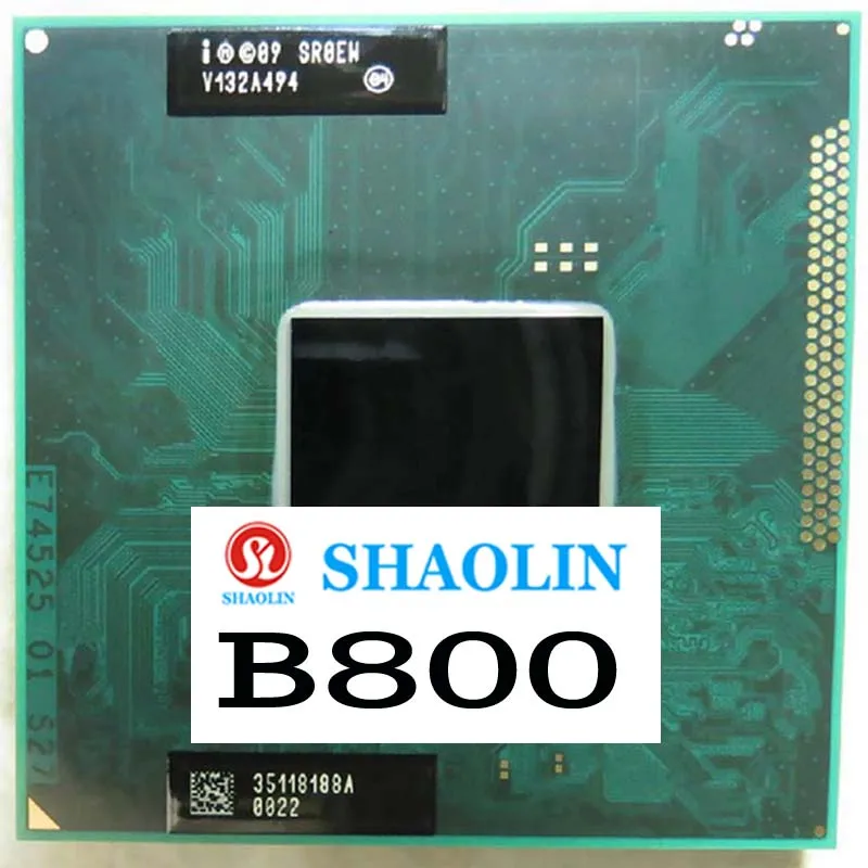 B800 CPU 2M Cache 1.5GHz SR0EW PGA988 Dual Core Laptop CPU Compatible HM65 HM67 QM67  Original SHAOLIN Official Version